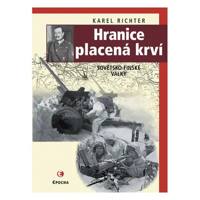 Hranice placená krví - Karel Richter