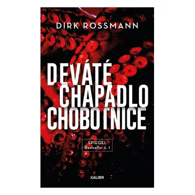 Deváté chapadlo chobotnice - Dirk Rossmann