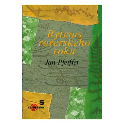 Rytmus roverského roku - Jan Pffeifer