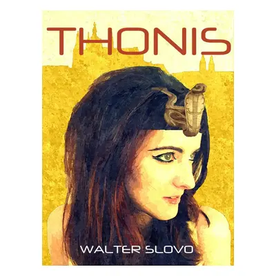 Thonis - Walter Slovo