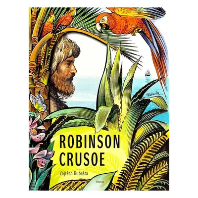 Robinson Crusoe - Vojtěch Kubašta - Vojtěch Kubašta