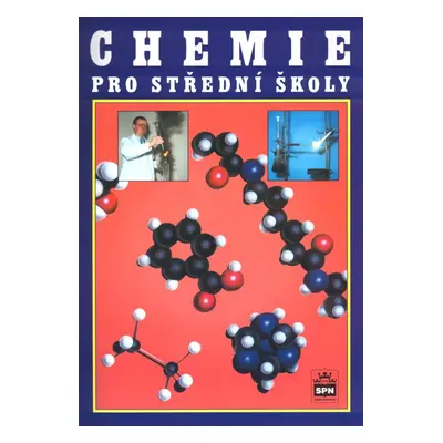 Chemie pro střední školy - JIří Banýr