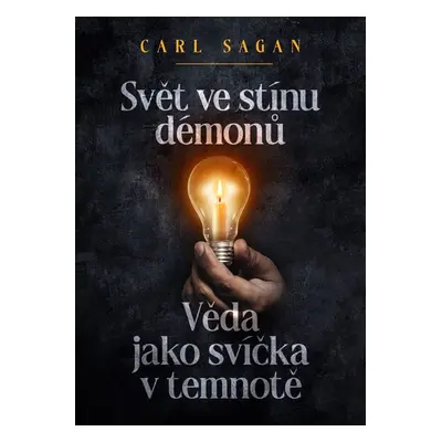 Svět ve stínu démonů - Carl Sagan