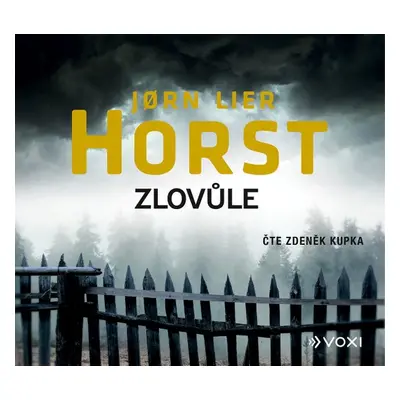 Zlovůle - Jorn Lier Horst