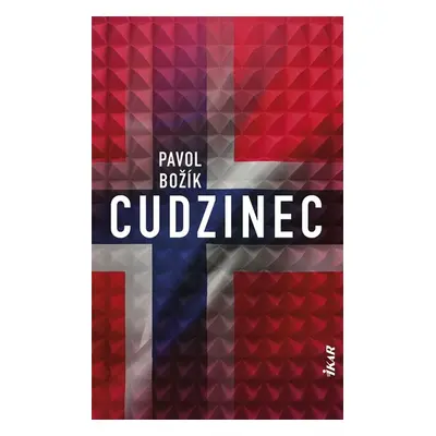 Cudzinec - Pavol Božík