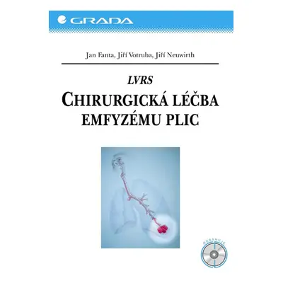 LVRS – Chirurgická léčba emfyzému plic - Jan Fanta