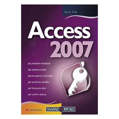 Access 2007 - Slavoj Písek