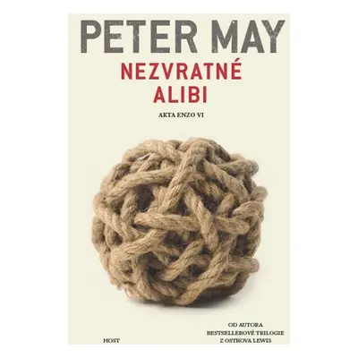 Nezvratné alibi - Peter May