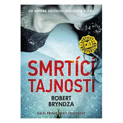 Smrtící tajnosti - Robert Bryndza