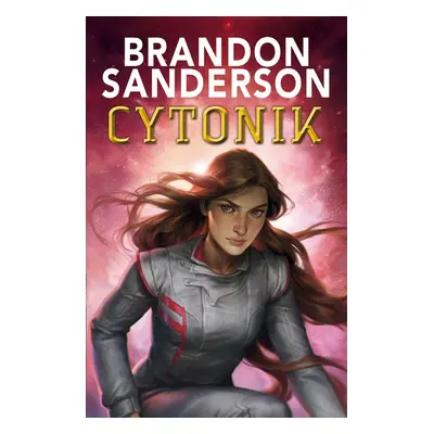 Cytonik - Brandon Sanderson