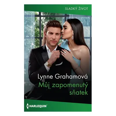 Můj zapomenutý sňatek - Lynne Grahamová