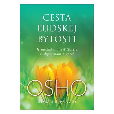 Cesta ľudskej bytosti - Osho