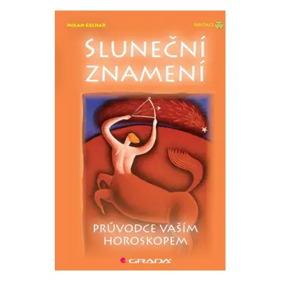 Sluneční znamení - Milan Gelnar