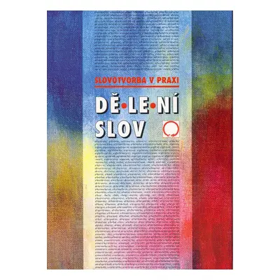 Dělení slov - Autor Neuveden