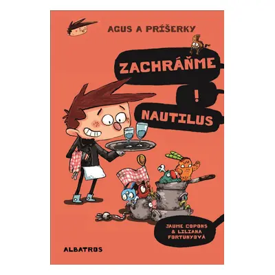 Agus a príšerky 2 Zachráňme Nautilus! - Jaume Copons