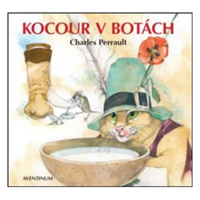 Kocour v botách - Charles Perrault