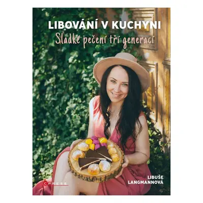 Libování v kuchyni - Libuše Libuše Langmannová