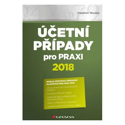 Účetní případy pro praxi 2018 - Vladimír Hruška