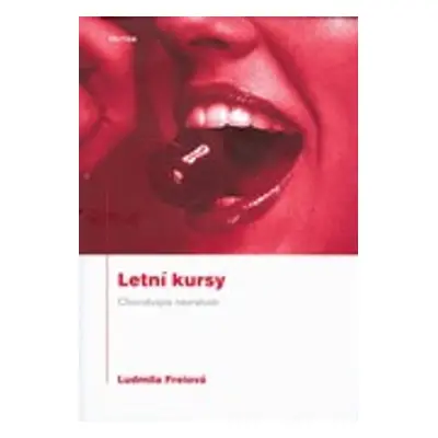 Letní kursy - Ludmila Freiová