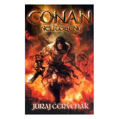 Conan nelítostný - Juraj Červenák