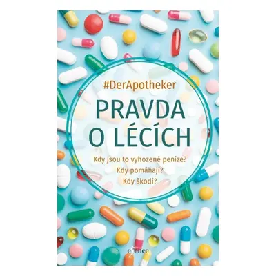 Pravda o lécích - Eliška Dubcová