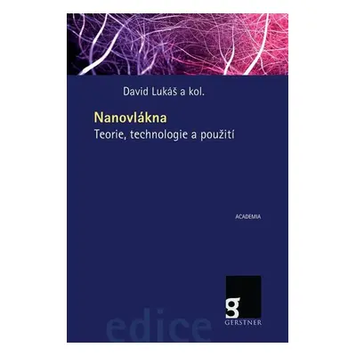 Nanovlákna - David Lukáš