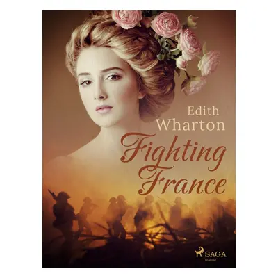 Fighting France - Edith Wharton