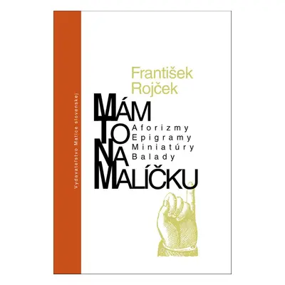 Mám to na malíčku - František Rojček