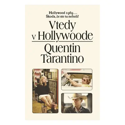 Vtedy v Hollywoode - Quentin Tarantino