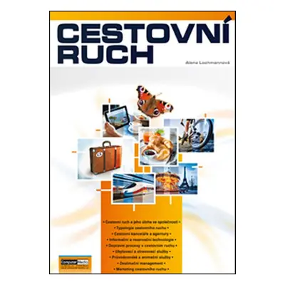 Cestovní ruch - Ing. Alena Lachmanová