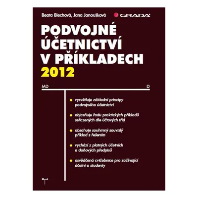 Podvojné účetnictví v příkladech 2012 - Beata Blechová