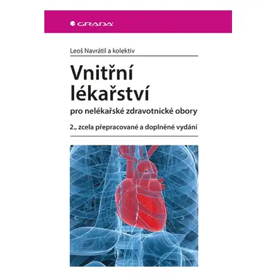 Vnitřní lékařství pro nelékařské zdravotnické obory - kolektiv a