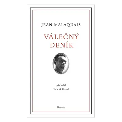 Válečný deník - Jean Malaquais