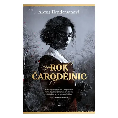 Rok čarodějnic - Alexis Hendersonová