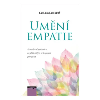 Umění empatie - Karla McLarenová