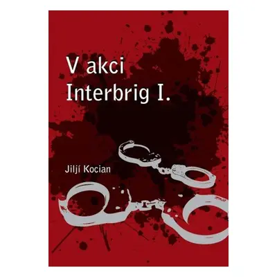 V akci Interbrig I. - Jiljí Kocian