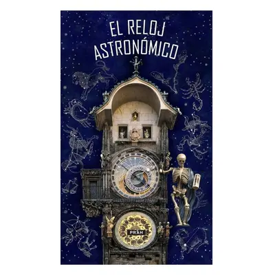 El Reloj astronómico - Autor Neuveden