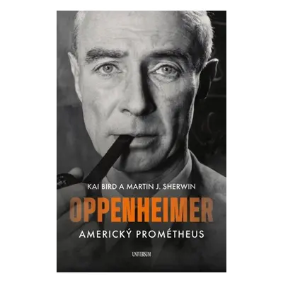 Oppenheimer Americký Prométheus - Martin J. Sherwin