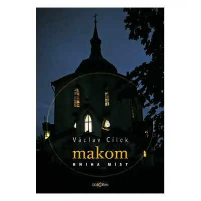 Makom - Václav Cílek