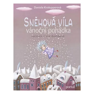 Sněhová víla - Daniela Krolupperová