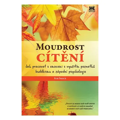 Moudrost cítění - Rob Preece