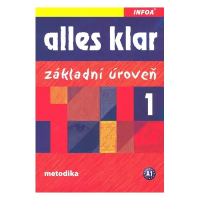 Alles klar 1 Základní úroveň - Autor Neuveden