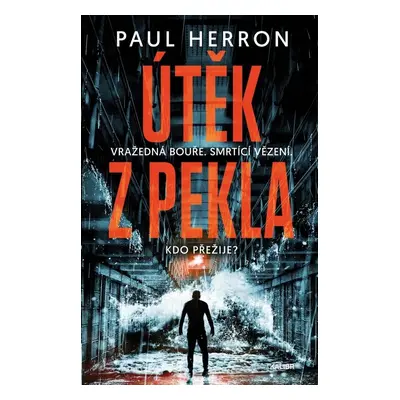 Útěk z pekla - Paul Herron