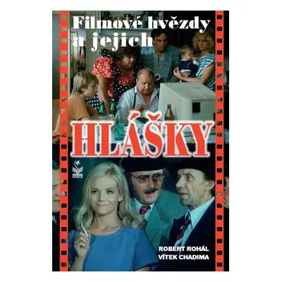 Filmové hvězdy a jejich hlášky - Vítek Chadima