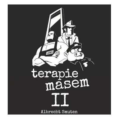 Terapie masem II. - Albrecht Smuten