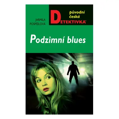 Podzimní blues - Jarmila Pospíšilová