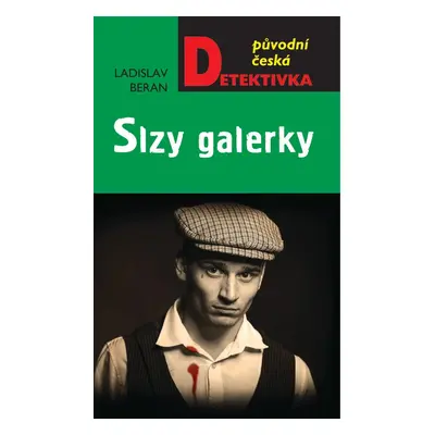 Slzy galérky - Ladislav Beran