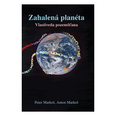 Zahalená planéta - Peter Markoš