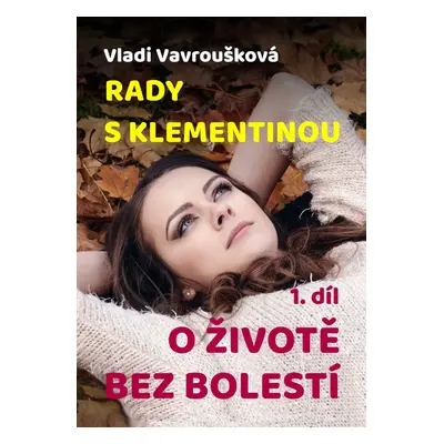 Rady s Klementinou - Vladi Vavroušková