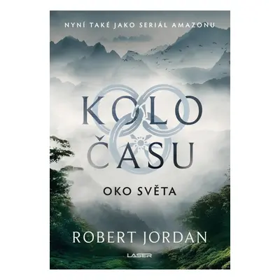 Kolo času Oko světa - Robert Jordan